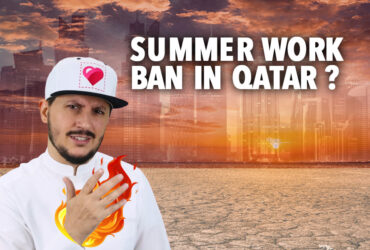 Workers rights working outdoors during summer Qatar