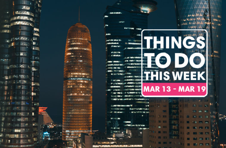 Things-to-do-in-Doha-13-19-March-2022